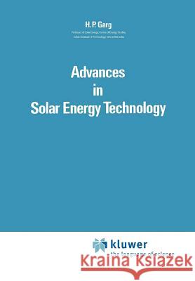 Advances in Solar Energy Technology: Volume 1: Collection and Storage Systems Garg, H. P. 9789048184347 Not Avail - książka