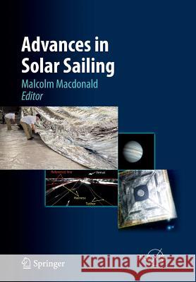 Advances in Solar Sailing Malcolm MacDonald 9783662512043 Springer - książka