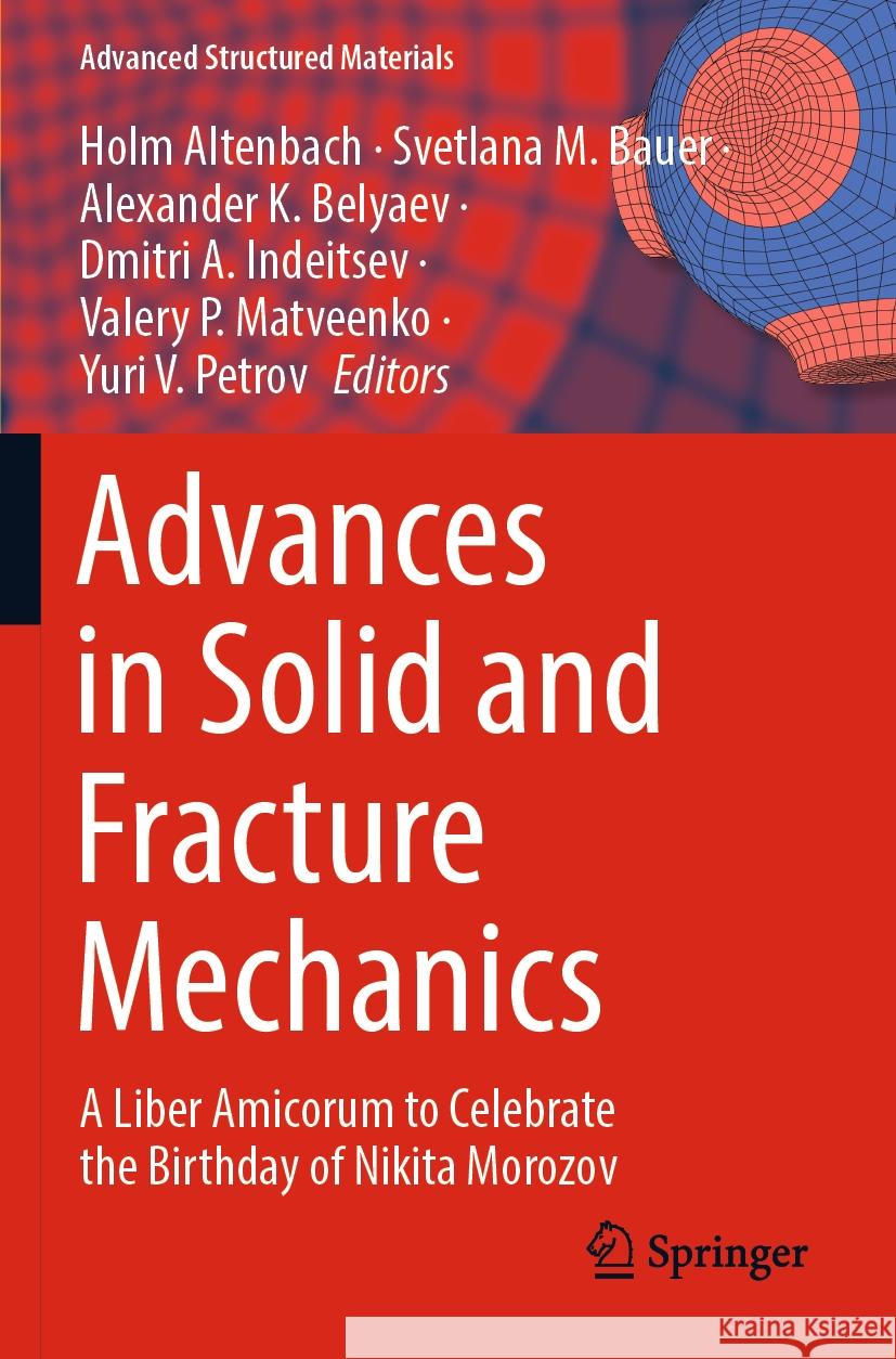 Advances in Solid and Fracture Mechanics  9783031183959 Springer International Publishing - książka