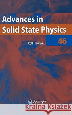 Advances in Solid State Physics 46 Rolf Haug 9783540382348 Springer - książka