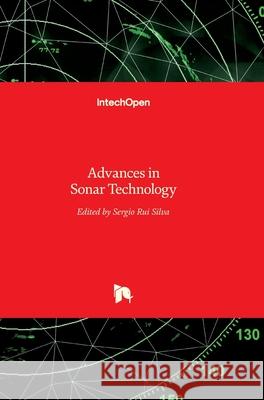 Advances in Sonar Technology Sergio Silva 9783902613486 Intechopen - książka