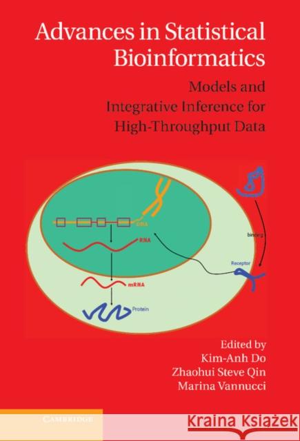 Advances in Statistical Bioinformatics: Models and Integrative Inference for High-Throughput Data Do, Kim-Anh 9781107027527 Cambridge University Press - książka