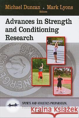 Advances in Strength & Conditioning Research: 260 Michael Duncan 9781606929094 Nova Science Publishers Inc - książka
