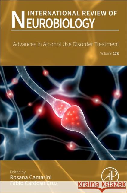 Advances in Substance Use Disorder Treatment: Volume 178 Rosana Camarini Fabio Cardoso Cruz 9780443296383 Academic Press - książka