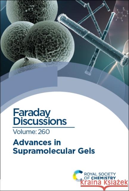 Advances in Supramolecular Gels  9781837070664 Royal Society of Chemistry - książka