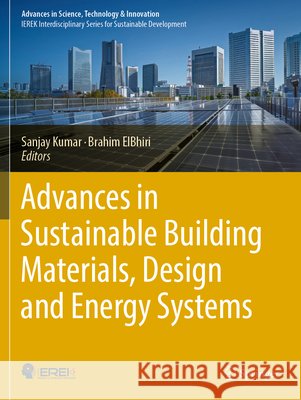 Advances in Sustainable Building Materials, Design and Energy Systems  9783031719165 Springer Nature Switzerland - książka