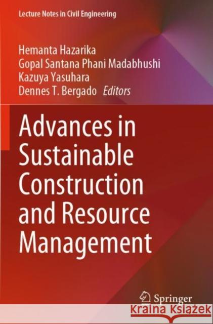 Advances in Sustainable Construction and Resource Management  9789811600791 Springer Singapore - książka