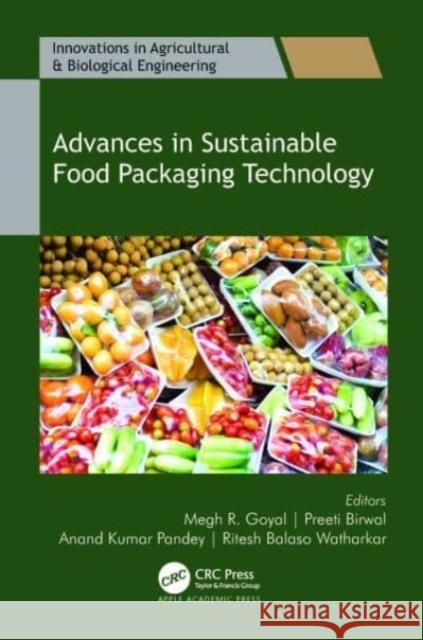 Advances in Sustainable Food Packaging Technology  9781774913949 Apple Academic Press Inc. - książka