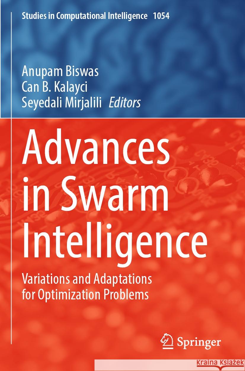 Advances in Swarm Intelligence  9783031098376 Springer International Publishing - książka