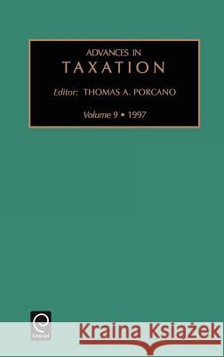 Advances in Taxation Thomas M. Porcano 9780762301669 Emerald Publishing Limited - książka