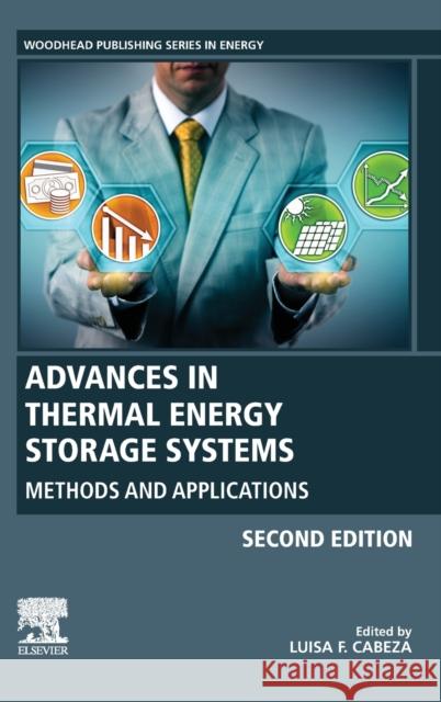 Advances in Thermal Energy Storage Systems: Methods and Applications Luisa F. Cabeza 9780128198858 Woodhead Publishing - książka