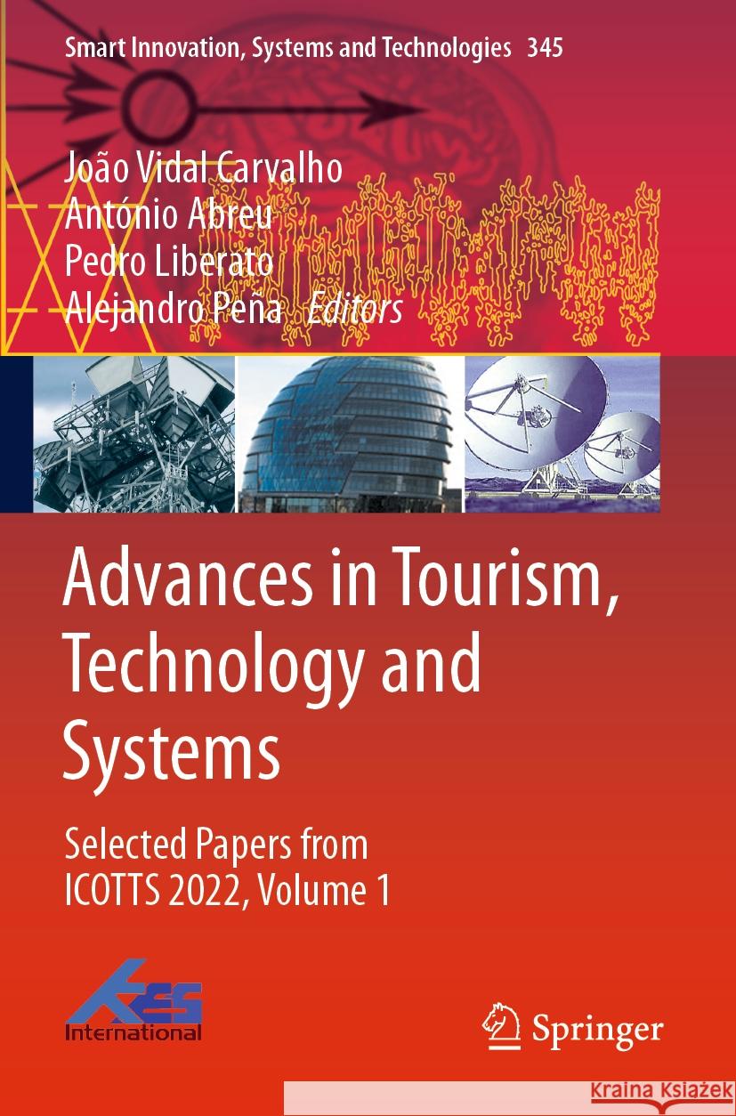 Advances in Tourism, Technology and Systems  9789819903399 Springer - książka