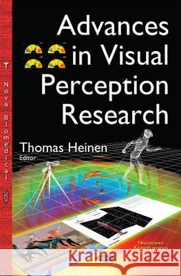 Advances in Visual Perception Research Thomas Heinen 9781634824552 Nova Science Publishers Inc - książka