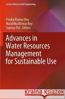 Advances in Water Resources Management for Sustainable Use  9789813364141 Springer Nature Singapore - książka