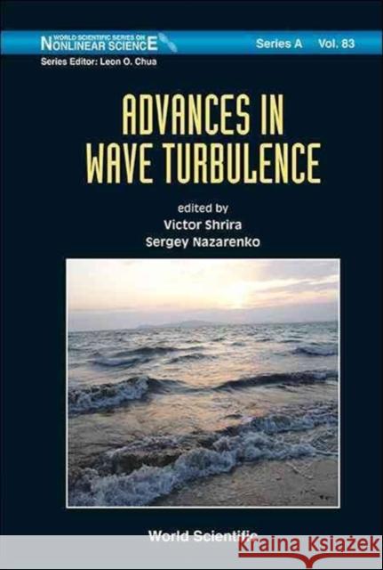 Advances in Wave Turbulence Shrira, Victor 9789814366939  - książka