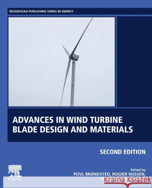 Advances in Wind Turbine Blade Design and Materials Povl Brondsted Rogier P. L. Nijssen 9780081030073 Woodhead Publishing - książka