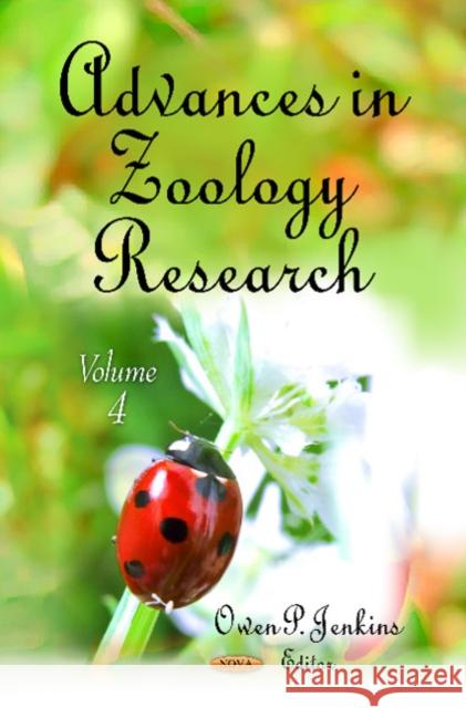 Advances in Zoology Research: Volume 4 Owen P Jenkins 9781620811221 Nova Science Publishers Inc - książka