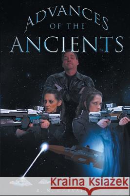 Advances of the Ancients R. N. Chevalier 9781946300720 Stillwater River Publications - książka