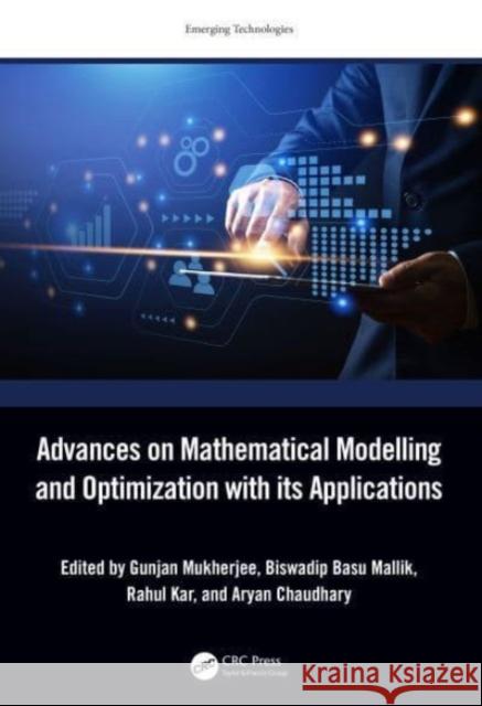 Advances on Mathematical Modeling and Optimization with Its Applications  9781032479613 Taylor & Francis Ltd - książka