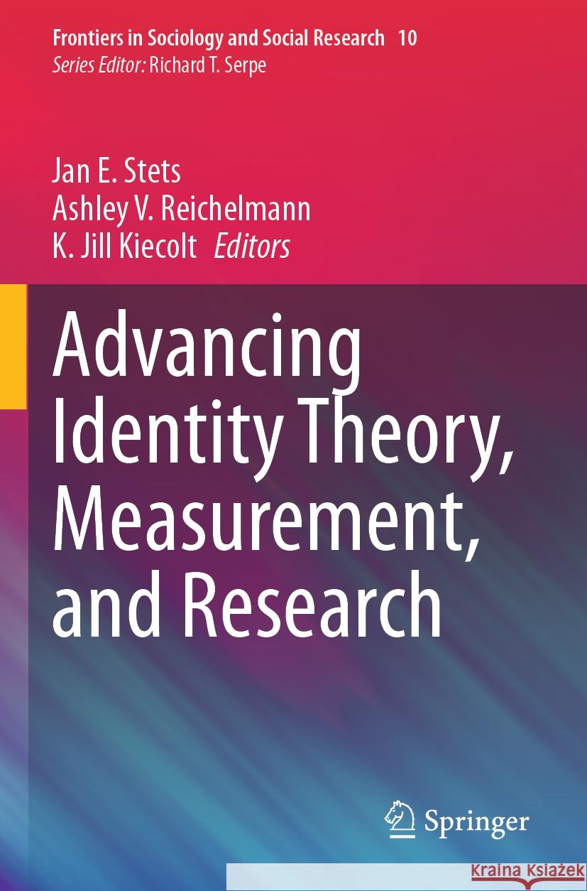 Advancing Identity Theory, Measurement, and Research  9783031329883 Springer International Publishing - książka