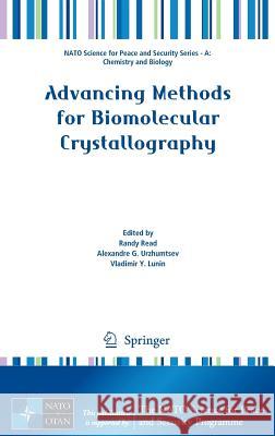 Advancing Methods for Biomolecular Crystallography Randy Read Alexandre G. Urzhumtsev Vladimir Y. Lunin 9789400762312 Springer - książka