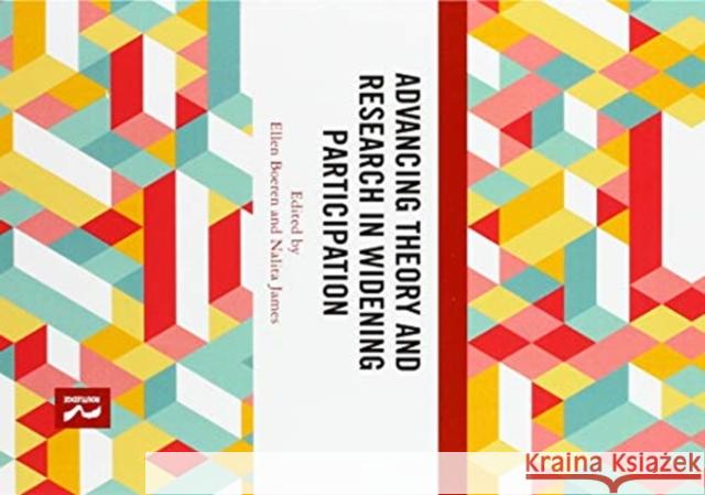 Advancing Theory and Research in Widening Participation Ellen Boeren Nalita James 9780367519735 Routledge - książka