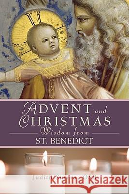 Advent Adn Christmas Wisdom from St. Benedict Sutera, Judith 9780764818837 Liguori Publications - książka