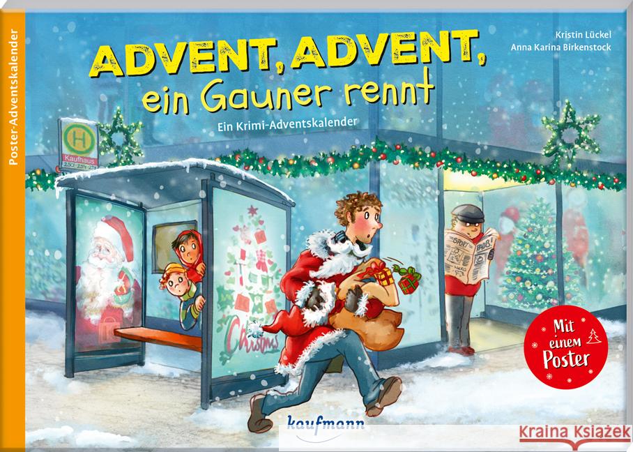 Advent, Advent, ein Gauner rennt Lückel, Kristin 9783780618290 Kaufmann - książka