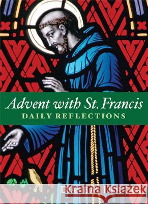 Advent with St. Francis: Daily Reflections Diane M. Houdek 9781632532459 Franciscan Media - książka
