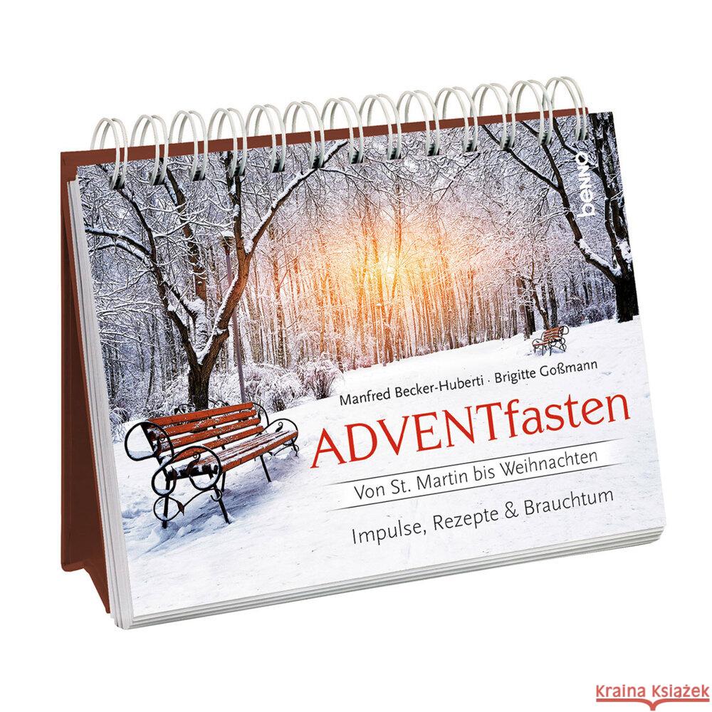 ADVENTfasten. Von St. Martin bis Weihnachten Becker-Huberti, Manfred, Goßmann, Brigitte 9783746268217 St. Benno - książka