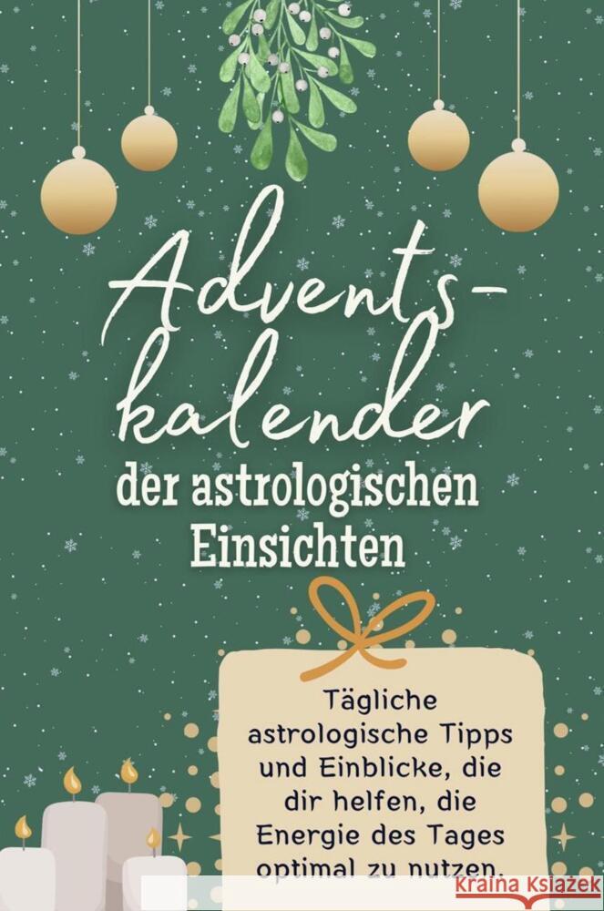 Adventskalender der astrologischen Einsichten - Das perfekte Geschenk für Frauen und Männer 2024 Friedrich, Theo 9783759103772 FlipFlop - książka
