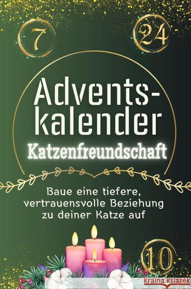 Adventskalender Katzenfreundschaft - Das perfekte Geschenk für Frauen und Männer 2024 Frank, Felix 9783759106292 FlipFlop - książka
