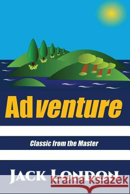 Adventure Jack London 9781536940893 Createspace Independent Publishing Platform - książka