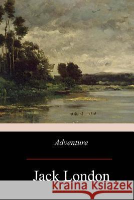 Adventure Jack London 9781974166671 Createspace Independent Publishing Platform - książka