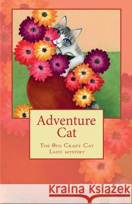 Adventure Cat Mollie Hunt 9798201383619 Indie - książka