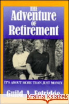 Adventure of Retirement Fetridge, Guild A. 9780879759414 Prometheus Books - książka