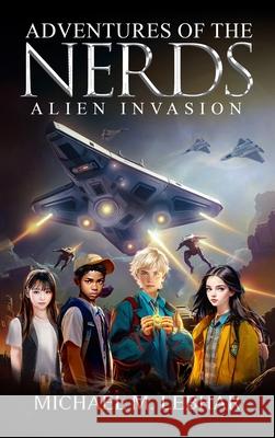 Adventure of the Nerds: The Sequel Michael M 9781088149256 Genesis World Publications - książka