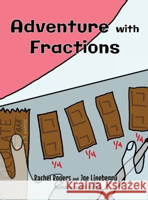 Adventure with Fractions Rachel Roger Joe Lineberry Arte Rave 9781943419531 Prospective Press Academics - książka