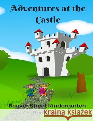 Adventures at the Castle Jane Blythe 9780648403333 Jane Blythe - książka