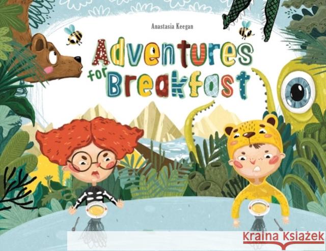 Adventures for Breakfast Keegan, Anastasiya 9781648230042 powerHouse Books,U.S. - książka