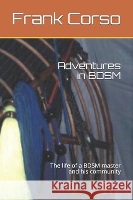 Adventures in BDSM Corso Frank Corso 9798706493424 Independently published - książka