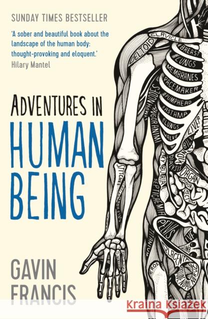 Adventures in Human Being Gavin Francis 9781781253427 Profile Books Ltd - książka