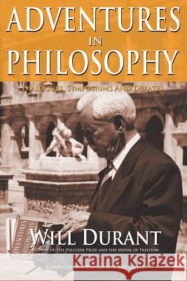 Adventures in Philosophy Will Durant John Little 9780973769814 Promethean Press - książka