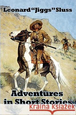 Adventures in Short Stories Leonard 