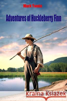 Adventures of Huckleberry Finn Mark Twain 9781518859632 Createspace - książka