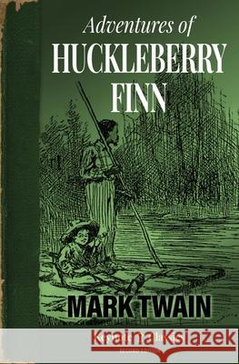 Adventures of Huckleberry Finn (Annotated Keynote Classics) Mark Twain Michelle M. White 9781949611182 Keynote Classics - książka