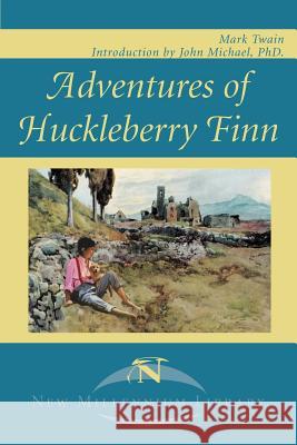 Adventures of Huckleberry Finn: Tom Sawyer's Comrade Twain, Mark 9781583483404 New Millennium Library - książka