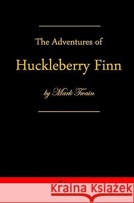Adventures Of Huckleberry Finn: Tom Sawyer's Comrade Twain, Mark 9783941579064 Classic Books Publishing - książka