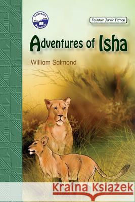Adventures of Isha William Salmond 9789970251117 Fountain Publishers - książka