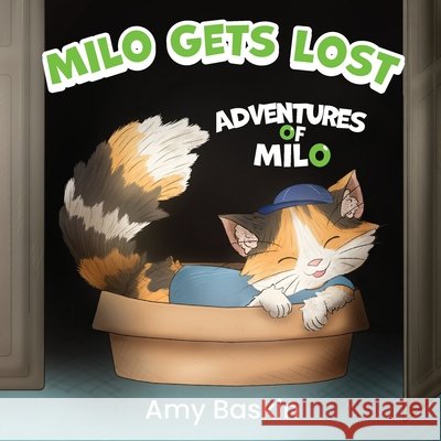 Adventures of Milo: Milo Gets Lost Baskin, Amy 9798822984646 Palmetto Publishing - książka